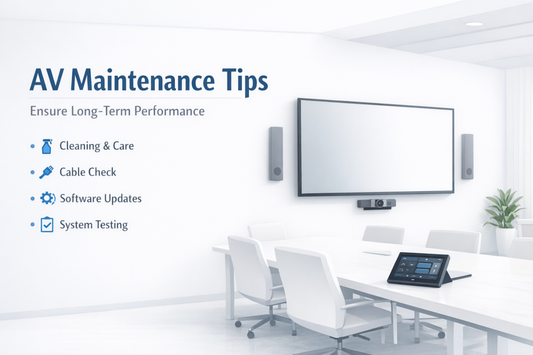 AV Maintenance Tips for Long-Term Performance
