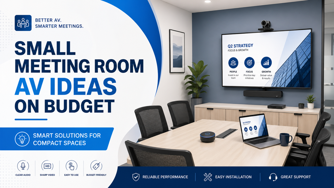 Small Meeting Room AV Ideas on Budget