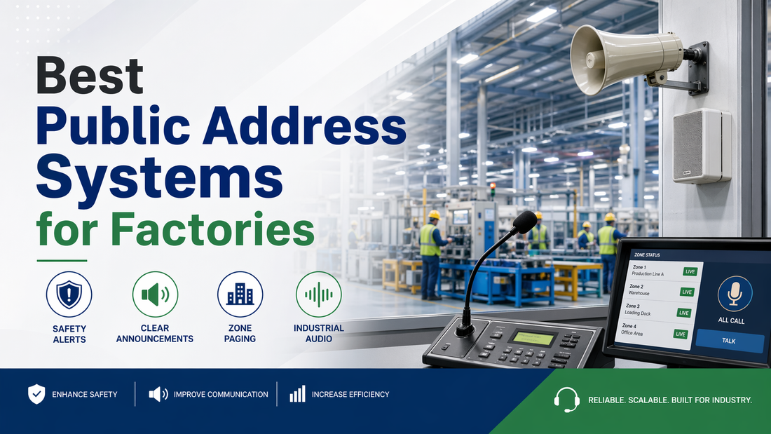 Best Public Address Systems for Factories