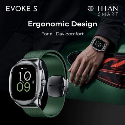 Titan EVOKE S Smartwatch with 1.7" AMOLED Display